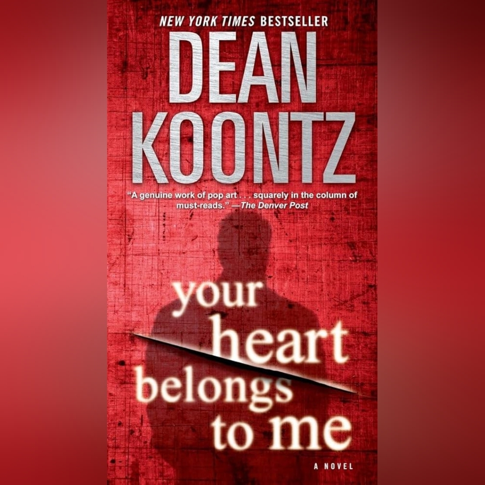 Your Heart Belongs to Me - Dean Koontz paperback